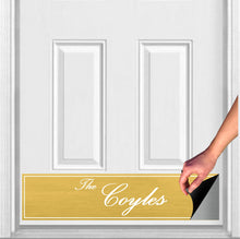 Load image into Gallery viewer, Door Kick Plate - Magnet - Personalized “Surname” (Script) - UV Printed - Multiple Faux Metal Finishes & Sizes