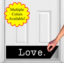 Load image into Gallery viewer, Door Kick Plate - Rubber Magnet - “Love Letter”- UV Printed - Multiple Sizes & Designs