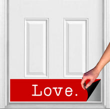 Load image into Gallery viewer, Door Kick Plate - Rubber Magnet - “Love Letter”- UV Printed - Multiple Sizes & Designs