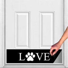 Load image into Gallery viewer, Door Kick Plate - Rubber Magnet - “LOVE Paw Print”- UV Printed - Multiple Sizes & Color Options