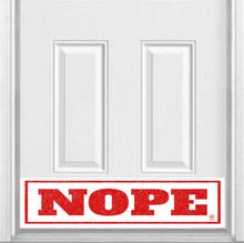 Load image into Gallery viewer, Door Kick Plate - Rubber Magnet - “NOPE”- UV Printed - Multiple Sizes