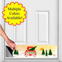Load image into Gallery viewer, Door Kick Plate - Rubber Magnet - “Tis the Season” Retro Truck Holiday Themed - UV Printed - Multiple Sizes & Designs