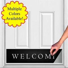 Load image into Gallery viewer, Door Kick Plate - Magnet - “Traditional Welcome” - UV Printed - Multiple Sizes