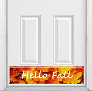Door Kick Plate - Rubber Magnet - “Hello Fall” - UV Printed - Multiple Sizes