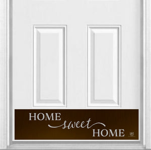 Door Kick Plate - Rubber Magnet - “Home Sweet Home” - UV Printed - Multiple Faux Metal Finishes & Sizes