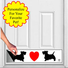 Load image into Gallery viewer, Door Kick Plate - Magnet - Customized “For the Love of Dogs (or Cats)” - UV Printed - Multiple Sizes
