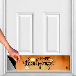 Door Kick Plate - Magnet - “Happy Thanksgiving” Holiday Themed - UV Printed - Multiple Sizes