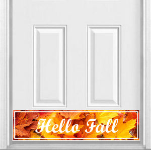 Door Kick Plate - Magnet - “Hello Fall” - UV Printed - Multiple Sizes