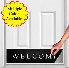 Load image into Gallery viewer, Door Kick Plate - Magnet - “Traditional Welcome” - UV Printed - Multiple Sizes
